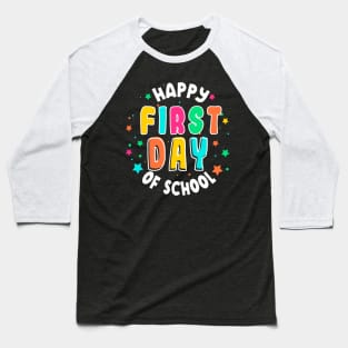 happy first day of school back to school Baseball T-Shirt